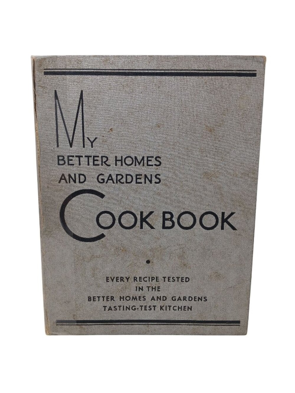 My Better Homes & Gardens Lifetime Cook Book 1935 Twelfth Printing #S-6
